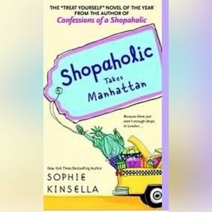5/$20 - BOOK - Shopaholic Takes Manhattan by Sophie Kinsella